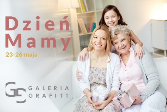 Dzień Mamy z Galerią Grafitt