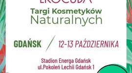 Jesienna edycja Ekocudów - w październiku zawita do Gdańska! LIFESTYLE, Uroda - Największy wybór kosmetyków naturalnych, rekordowa liczba wystawców, a do tego ciekawe warsztaty i wykłady – tak zapowiada się czwarta edycja Ekocudów w Gdańsku!