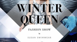 WINTER QUEEN FASHION SHOW–pierwszy taki pokaz strojów kąpielowych Susan Swimwear LIFESTYLE, Moda - Niebiańskie modelki prezentujące się na lodowym wybiegu w śnieżnej scenerii, klasyczne i eleganckie stroje kąpielowe Susan Swimwear – to jedynie przedsmak tego, co wydarzy się na zimowym pokazie tej ekskluzywnej marki.